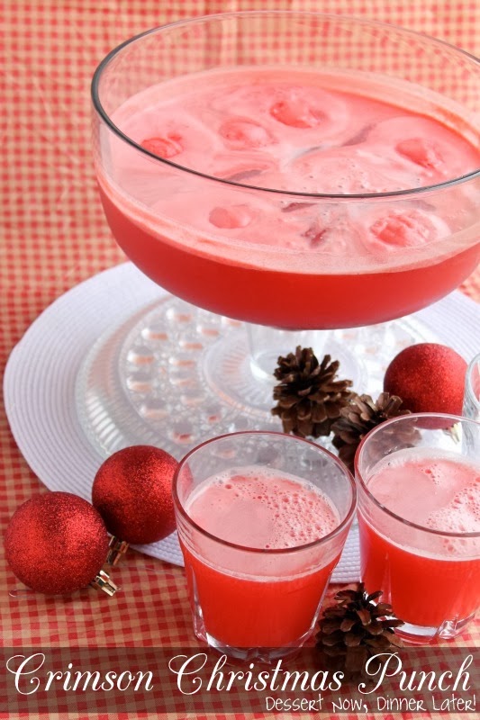 Crimson Christmas Punch - Dessert Now, Dinner Later!