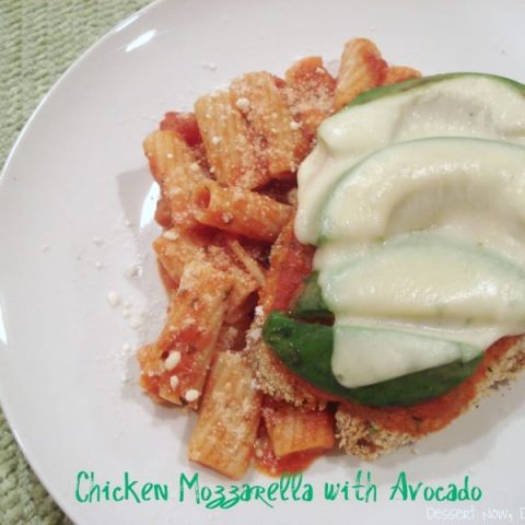 Chicken Mozzarella with Avocado