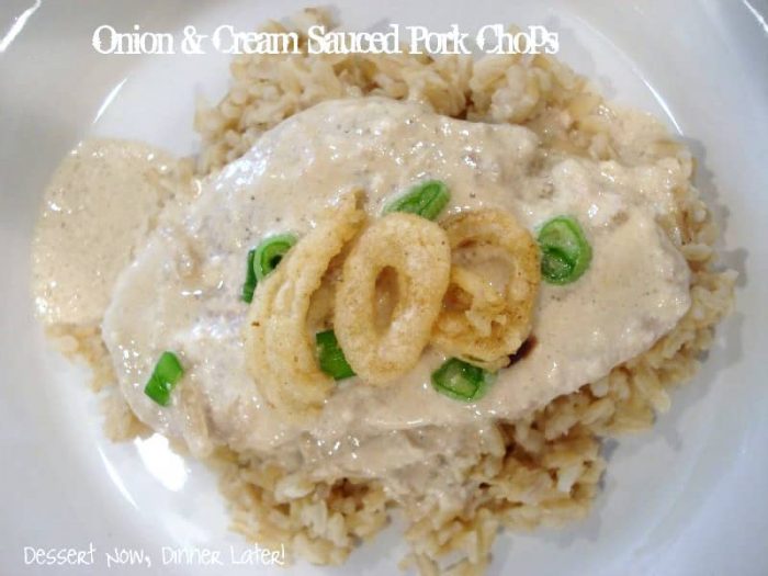 Onion and Cream Sauced Pork Chops