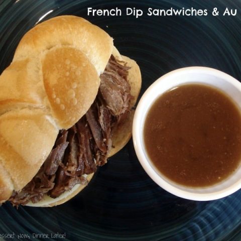 French Dip Sandwiches & Au Jus