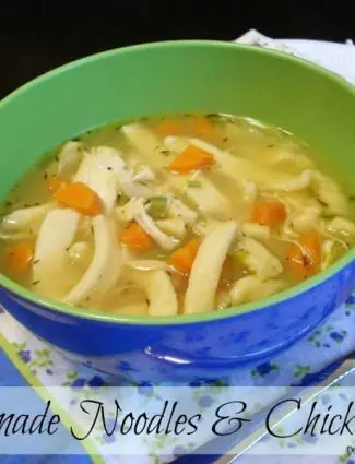 Homemade Noodles & Chicken Soup