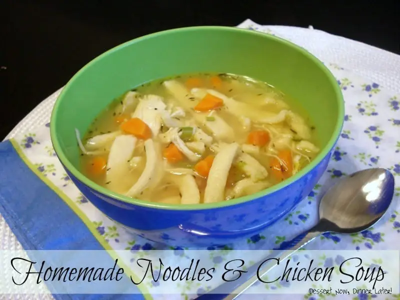 Homemade Noodles & Chicken Soup
