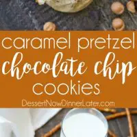 Caramel Pretzel Chocolate Chip Cookies are loaded with pretzels, caramel bits, and chocolate chips, for a salty-sweet cookie treat.