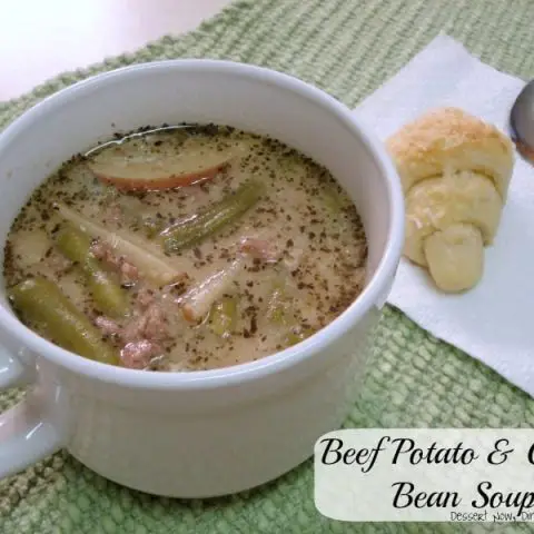 Beef Potato and Green Bean Soup