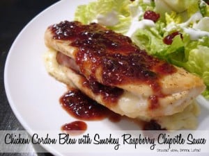 Chicken Cordon Bleu with Smokey Raspberry Chipotle Sauce
