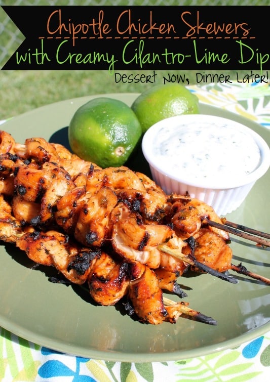 Chipotle Chicken Skewers with Creamy Cilantro Lime Dip