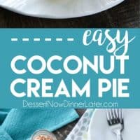 This Easy Coconut Cream Pie is light, delicious, and simple using instant coconut pudding, whipped cream, and toasted coconut.