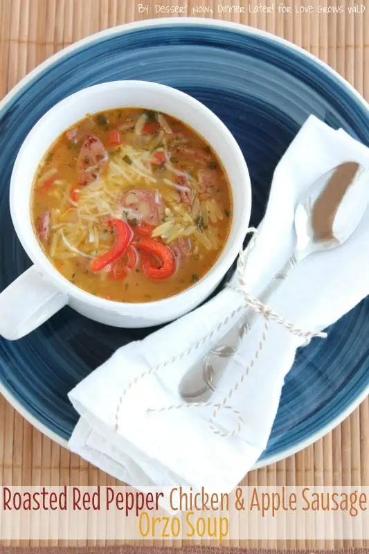 Roasted Red Pepper Chicken & Apple Sausage Orzo Soup