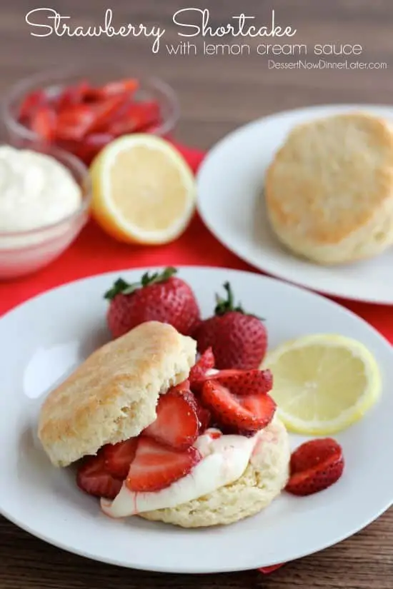 Strawberry Shortcake with Lemon Cream Sauce
