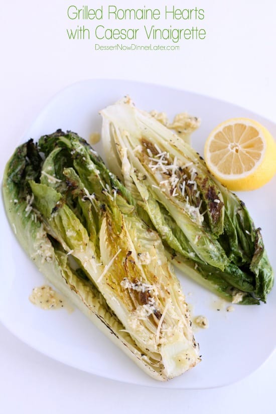 Grilled Romaine Hearts with Caesar Vinaigrette