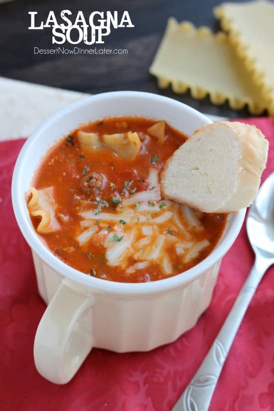 Lasagna Soup - tastes just like a meat lasagna in a comforting soup! From DessertNowDinnerLater.com