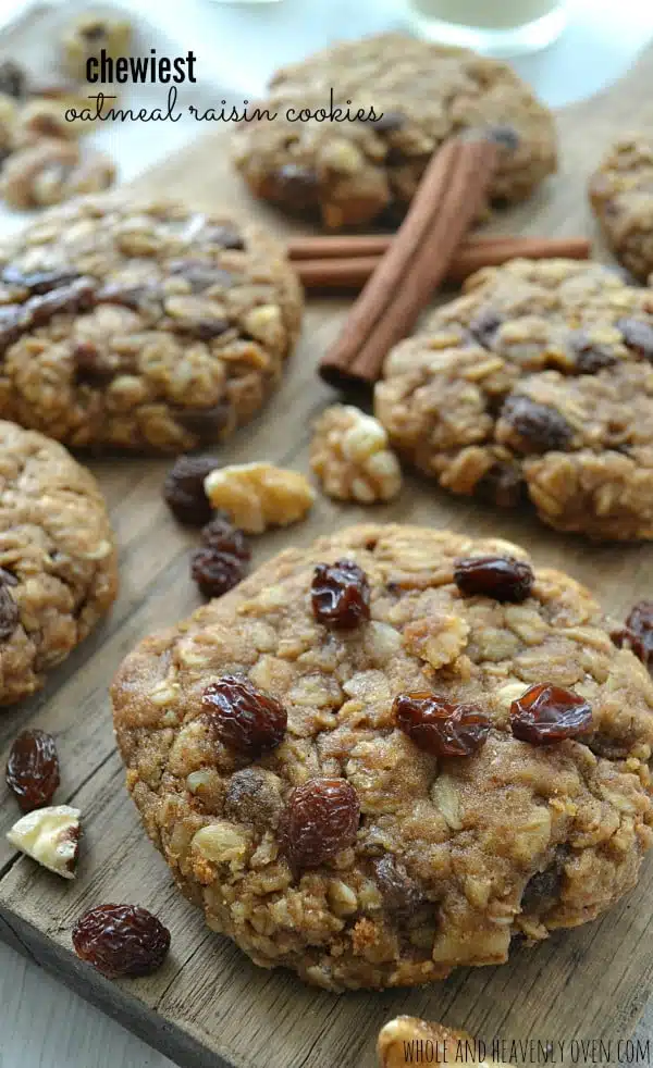 Chewiest Oatmeal Raisin Cookies