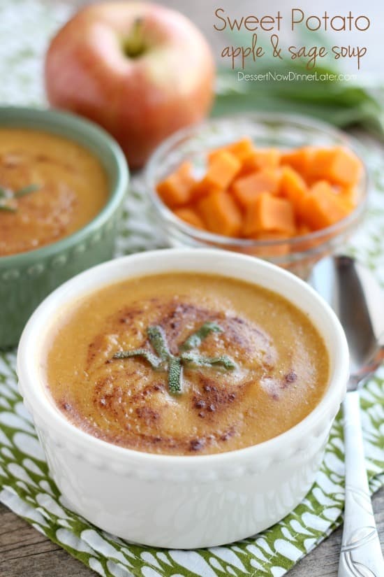 Sweet Potato Apple and Sage Soup Dessert Now Dinner Later