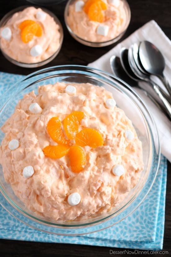 Orange Fluff Fruit Salad Dessert Now Dinner Later