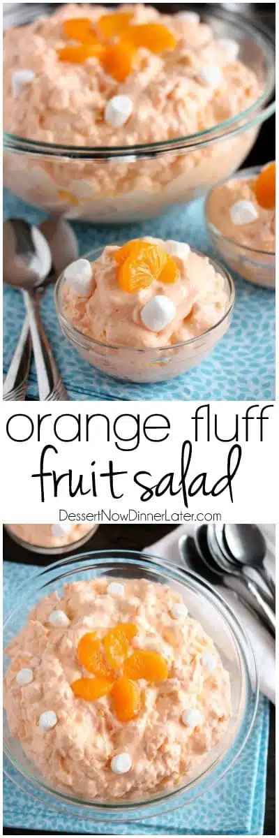 This Orange Fluff Fruit Salad can be thrown together quick, with only 6 to 7 ingredients, and is a potluck favorite!