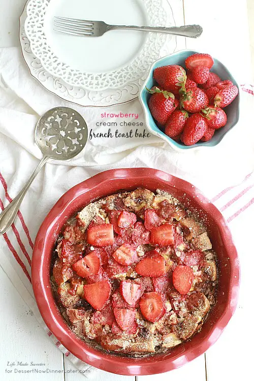 Strawberry Cream Cheese French Toast Bake Casserole Bake makes a delicious & easy breakfast or brunch