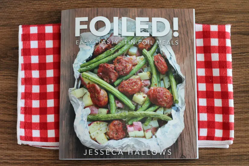 FOILED Cookbook by Jesseca Hallows