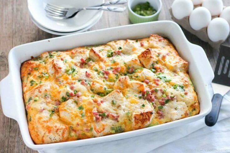 Ham Egg and Cheese Breakfast Casserole | Dessert Now Dinner Later