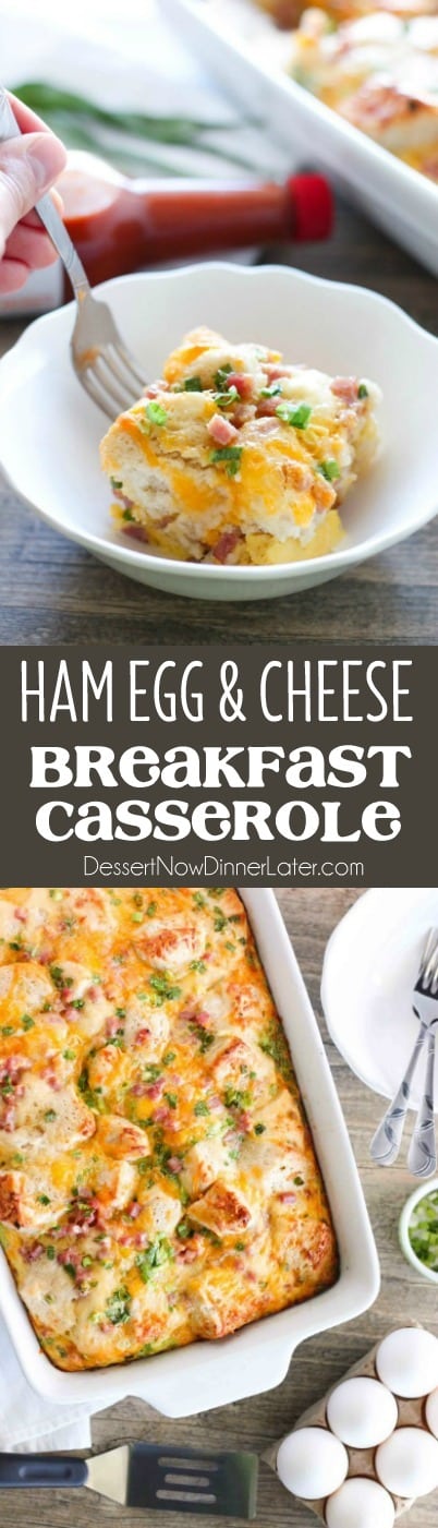 Ham Egg and Cheese Breakfast Casserole | Dessert Now Dinner Later
