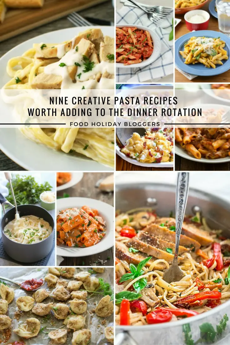9 Creative Pasta Recipes Worth adding to the Dinner Rotation
