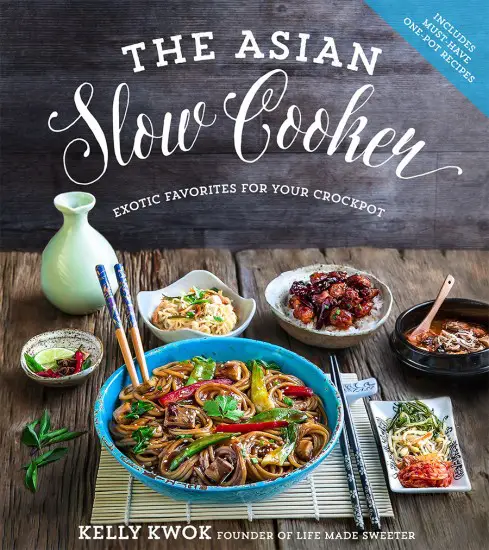 The Asian Slow Cooker Cookbook by Kelly Kwok