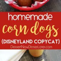 These homemade corn dogs are lightly sweet, crisp, and hand-dipped just like the ones at Corn Dog Castle in California Adventure, Disneyland. They freeze well too!