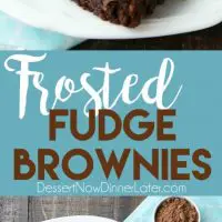 Chocoholics NEED these Frosted Fudge Brownies! Super fudgy homemade brownies are topped with a smooth and creamy fudge chocolate frosting for ultimate chocolate pleasure. Great for lunch box treats, dessert, or anytime!