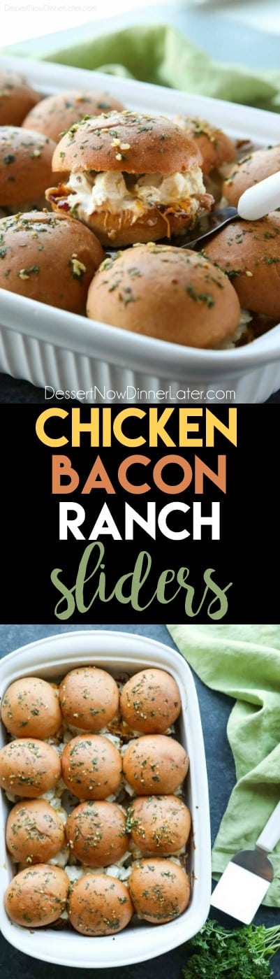 Chicken Bacon Ranch Sliders | Dessert Now Dinner Later