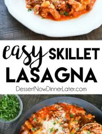 This Easy Skillet Lasagna is quick, tasty, and ready in 30 minutes! A family-friendly dinner you can make any night of the week. (+ Recipe Video!)