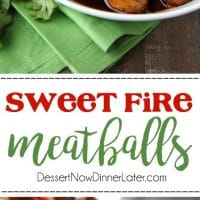 Sweet Fire Meatballs are sweet with a kick of heat and use frozen meatballs for a super easy dinner any night of the week. 