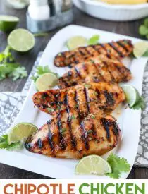 This Chipotle Chicken is marinated in a bold, sweet and spicy mixture with tasty herbs and spices, creating juicy, flavorful grilled chicken. Our absolute favorite chicken marinade!
