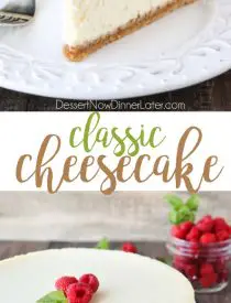 This Classic Cheesecake recipe is smooth, creamy, moist, and full of vanilla, with a graham cracker crust. Plus ALL the tips and tricks for the PERFECT cheesecake with NO CRACKS! Great for holidays or any occasion. #Thanksgiving #Christmas