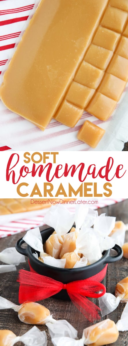 Homemade Caramels | Dessert Now Dinner Later