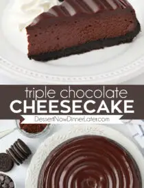 Pinterest collage image for Triple Chocolate Cheesecake with two images and text in the center.