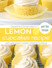 Pinterest collage image for Lemon Cupcakes Recipe with whipped cream cheese frosting. Two images with text in the center.