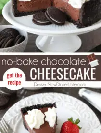 Pinterest collage image for No Bake Chocolate Cheesecake with two images and text in the center.