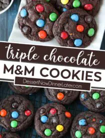 Pinterest collage image for Chocolate M&M Cookies with two images and text in the center.
