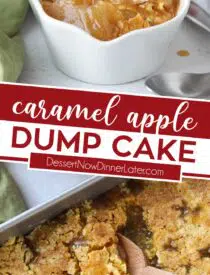 Pinterest collage image for caramel apple dump cake with two images and text in the center.