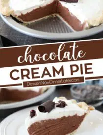 Pinterest collage image for Chocolate Cream Pie with two images and text in the center.
