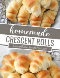 Pinterest collage for Homemade Crescent Rolls with two images and text in the center.