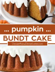 Pinterest collage for Pumpkin Bundt Cake with two images and text in the center.