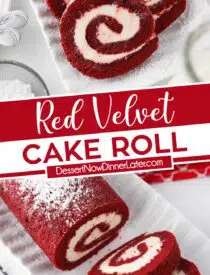 Pinterest collage for Red Velvet Cake Roll with two images and text in the center.