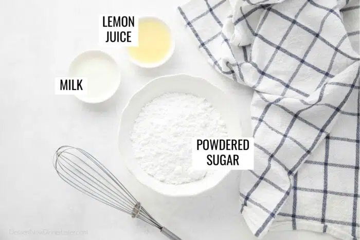 Labeled ingredients for glaze: powdered sugar, lemon juice, and milk.