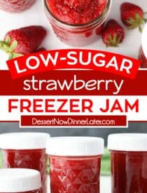 Pinterest collage for Low-Sugar Strawberry Freezer Jam with two images and text in the center.