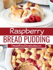 Pinterest collage for Raspberry Bread Pudding with two images and text in the center.