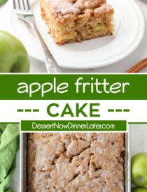 Pinterest collage for Apple Fritter Cake with two images and text in the center.