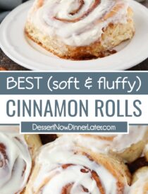 Pinterest collage for the Best Cinnamon Rolls Recipe with two images and text in the center.