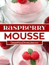Pinterest collage for Raspberry Mousse with two images and text in the center.
