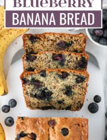 Labeled image of Blueberry Banana Bread with sour cream for Pinterest.