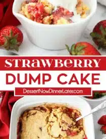 Pinterest collage for strawberry dump cake with two images and text in the center.
